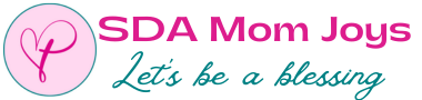 SDA Mom Joys blessing header