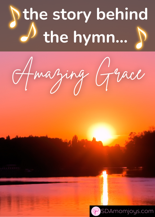 The story behind amazing grace