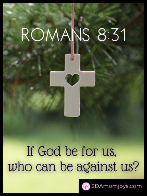 If God be for us Romans 8:31