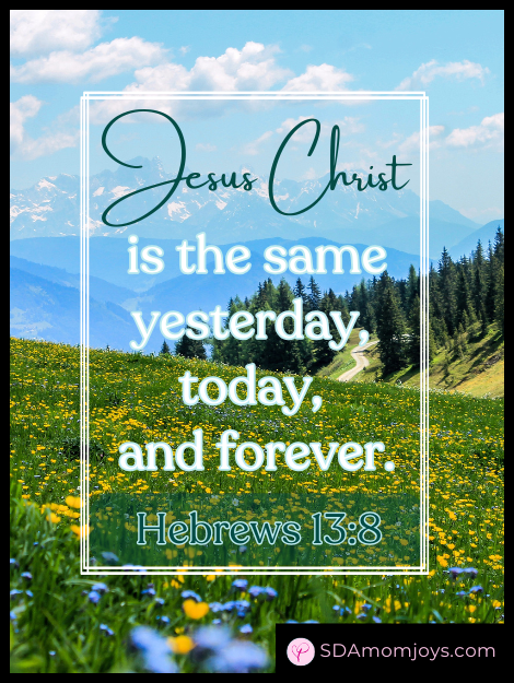 Hebrews 13 8 Bible Study verse