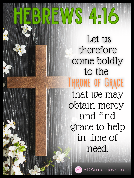 Hebrews 4 16 Bible Study verse - Throne of grace