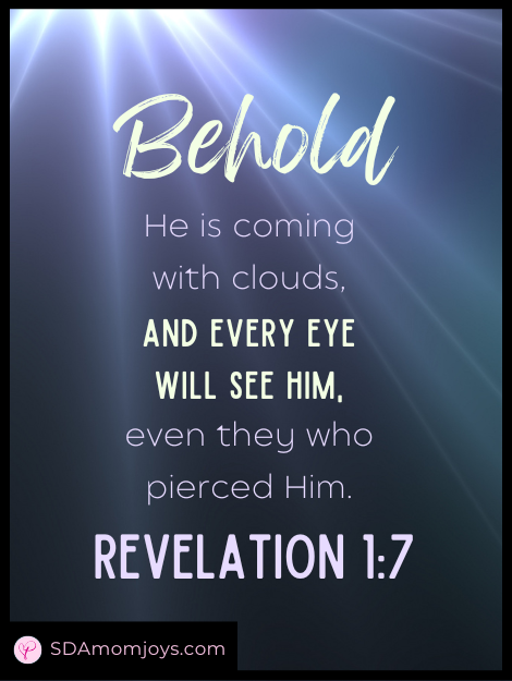 Revelation 1 7 Eye See Jesus' Coming Bible Study verse
